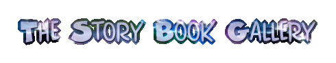 Welcome to the Story Book Gallery